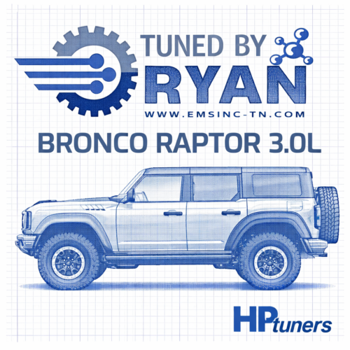 Tuned by Ryan - EMS Custom Tune | 2021-2025 Bronco Raptor 3.0L (HP Tuners RTD4 Required)